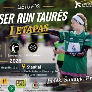 LIETUVOS ŠIUOLAIKINĖS PENKIAKOVĖS LASER RUN TAURĖ (2026.05.16)